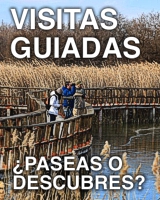 VISITAS GUIADAS TABLAS DE DAIMIEL
